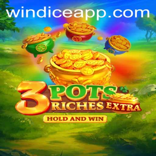 Experience the Enthralling World of 3potsExtra and Discover the Thrill of WINDICE