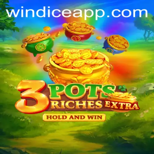 Experience the Enthralling World of 3potsExtra and Discover the Thrill of WINDICE