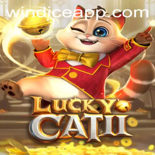 LuckyCatII: Unveiling the Windice Phenomenon in Gaming