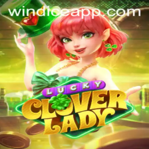 LuckyCloverLady: A Fresh Spin on Interactive Gaming